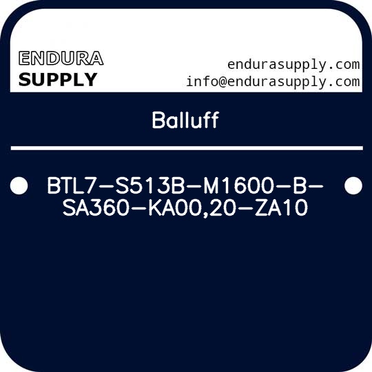 balluff-btl7-s513b-m1600-b-sa360-ka0020-za10