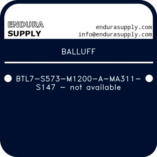 balluff-btl7-s573-m1200-a-ma311-s147-not-available