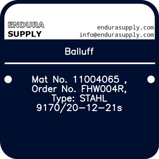 balluff-mat-no-11004065-order-no-fhw004r-type-stahl-917020-12-21s