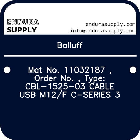 balluff-mat-no-11032187-order-no-type-cbl-1525-03-cable-usb-m12f-c-series-3