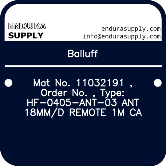 balluff-mat-no-11032191-order-no-type-hf-0405-ant-03-ant-18mmd-remote-1m-ca