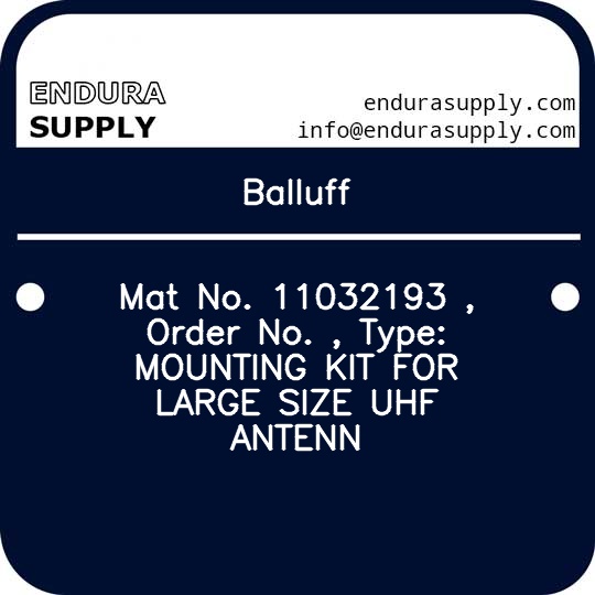 balluff-mat-no-11032193-order-no-type-mounting-kit-for-large-size-uhf-antenn