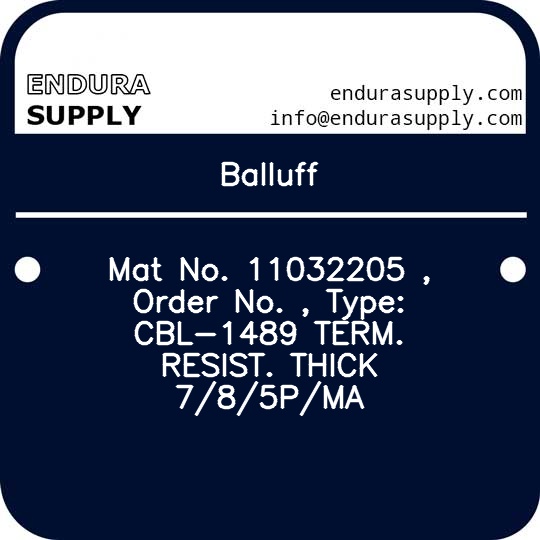 balluff-mat-no-11032205-order-no-type-cbl-1489-term-resist-thick-785pma