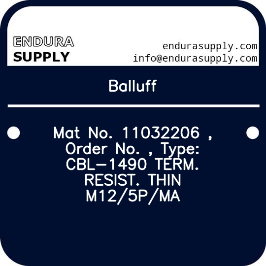 balluff-mat-no-11032206-order-no-type-cbl-1490-term-resist-thin-m125pma