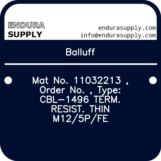 balluff-mat-no-11032213-order-no-type-cbl-1496-term-resist-thin-m125pfe