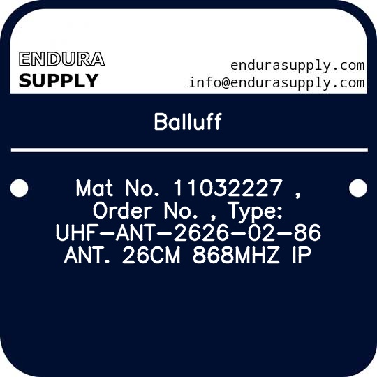 balluff-mat-no-11032227-order-no-type-uhf-ant-2626-02-86-ant-26cm-868mhz-ip