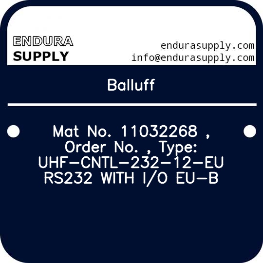 balluff-mat-no-11032268-order-no-type-uhf-cntl-232-12-eu-rs232-with-io-eu-b