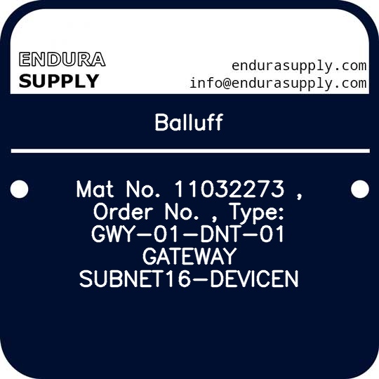 balluff-mat-no-11032273-order-no-type-gwy-01-dnt-01-gateway-subnet16-devicen