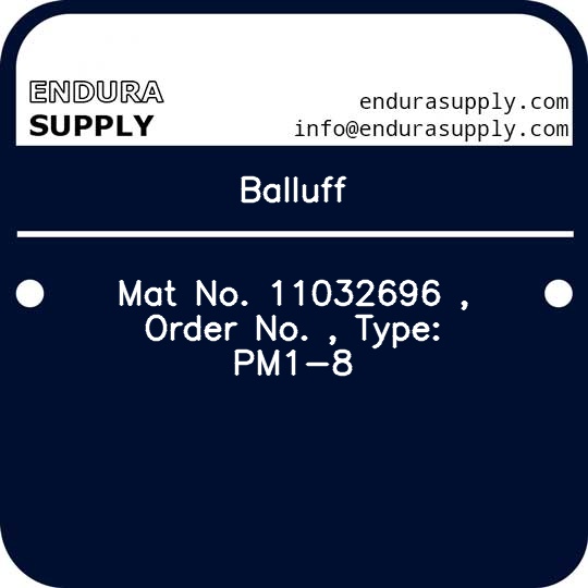 balluff-mat-no-11032696-order-no-type-pm1-8