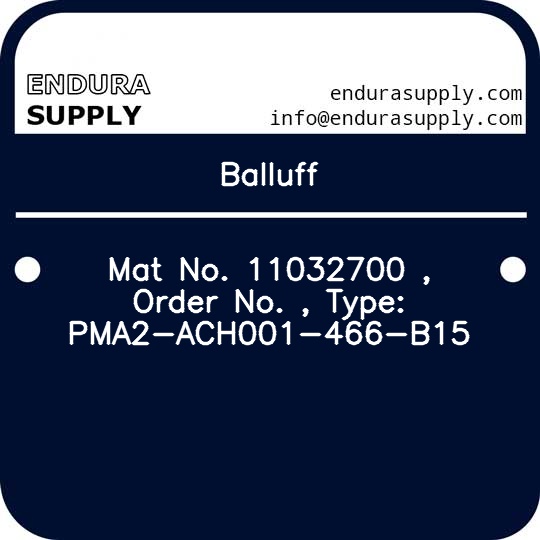 balluff-mat-no-11032700-order-no-type-pma2-ach001-466-b15