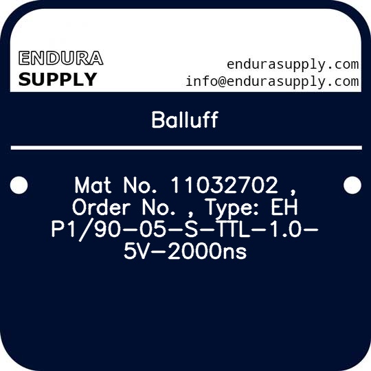 balluff-mat-no-11032702-order-no-type-ehp190-05-s-ttl-10-5v-2000ns