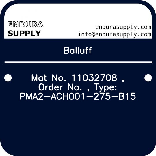 balluff-mat-no-11032708-order-no-type-pma2-ach001-275-b15