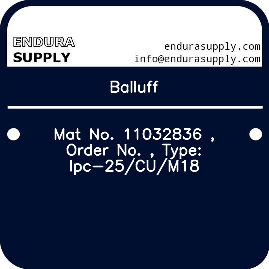 balluff-mat-no-11032836-order-no-type-lpc-25cum18