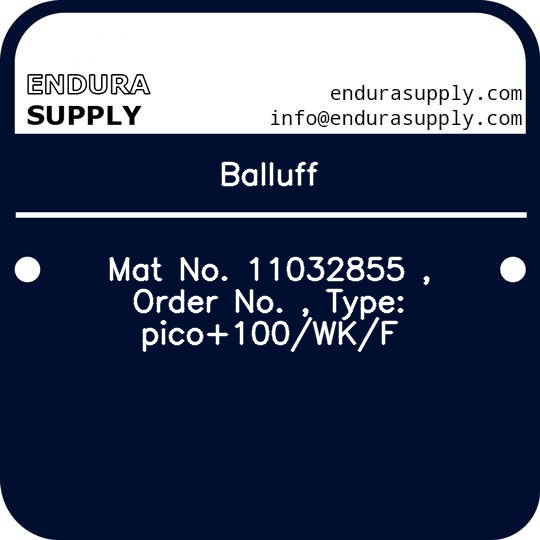 balluff-mat-no-11032855-order-no-type-pico100wkf