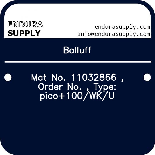 balluff-mat-no-11032866-order-no-type-pico100wku