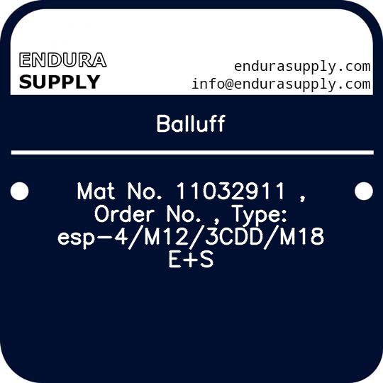 balluff-mat-no-11032911-order-no-type-esp-4m123cddm18-es