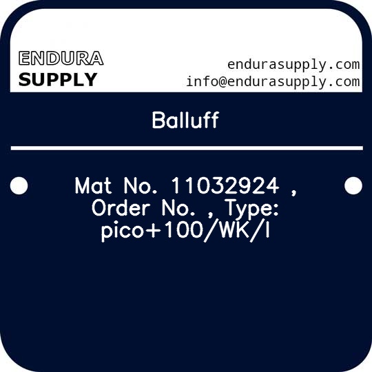 balluff-mat-no-11032924-order-no-type-pico100wki