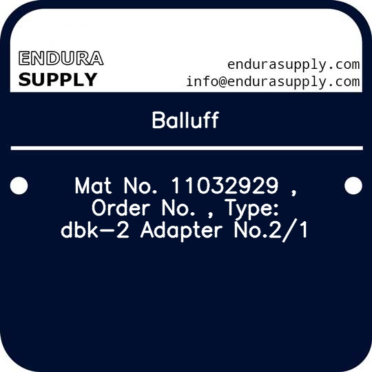 balluff-mat-no-11032929-order-no-type-dbk-2-adapter-no21