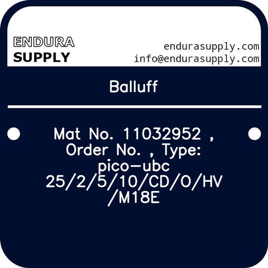 balluff-mat-no-11032952-order-no-type-pico-ubc-252510cdohv-m18e