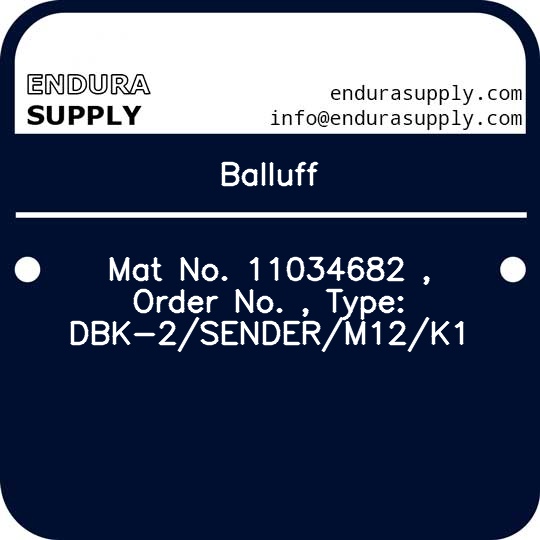 balluff-mat-no-11034682-order-no-type-dbk-2senderm12k1