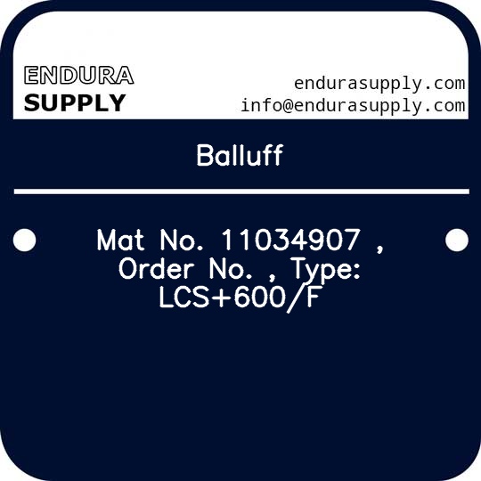 balluff-mat-no-11034907-order-no-type-lcs600f