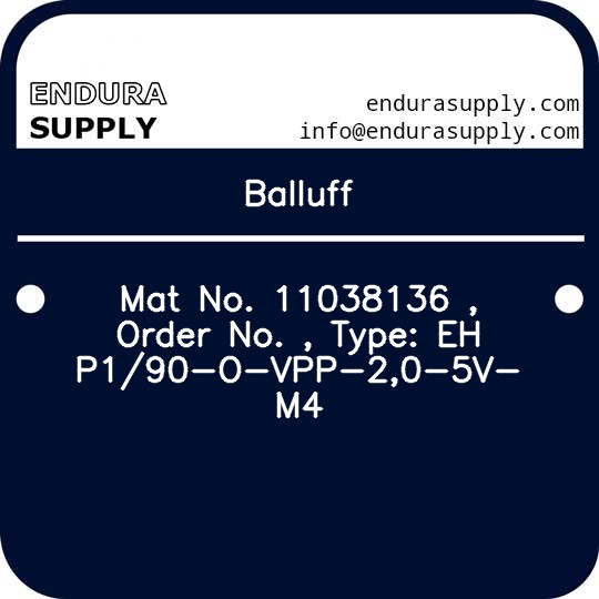 balluff-mat-no-11038136-order-no-type-ehp190-o-vpp-20-5v-m4