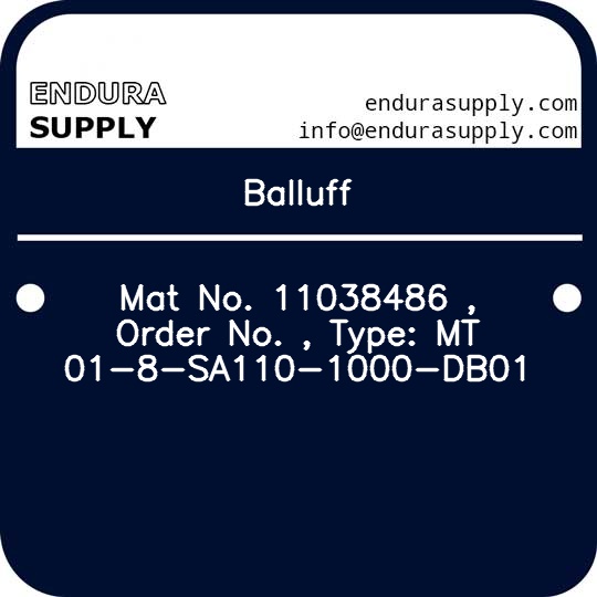 balluff-mat-no-11038486-order-no-type-mt01-8-sa110-1000-db01