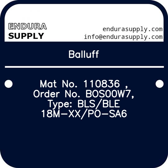 balluff-mat-no-110836-order-no-bos00w7-type-blsble-18m-xxpo-sa6