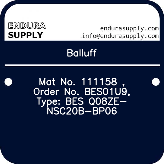 balluff-mat-no-111158-order-no-bes01u9-type-bes-q08ze-nsc20b-bp06