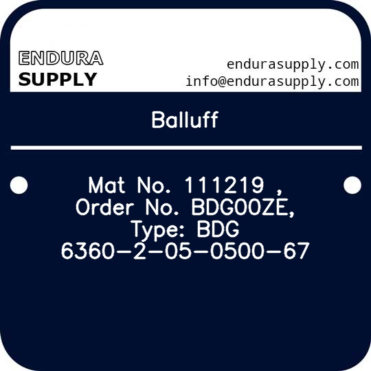 balluff-mat-no-111219-order-no-bdg00ze-type-bdg-6360-2-05-0500-67