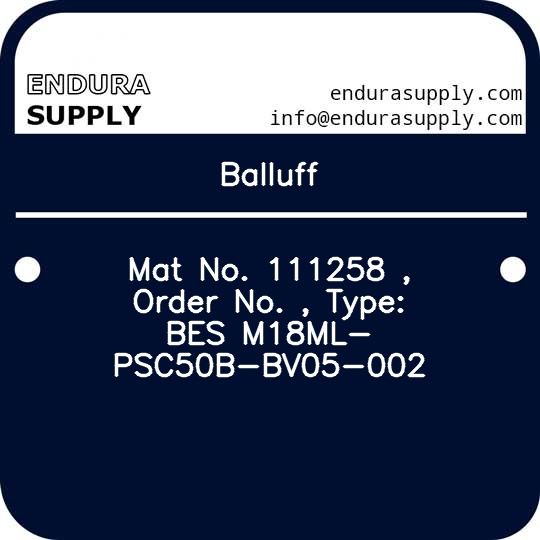 balluff-mat-no-111258-order-no-type-bes-m18ml-psc50b-bv05-002