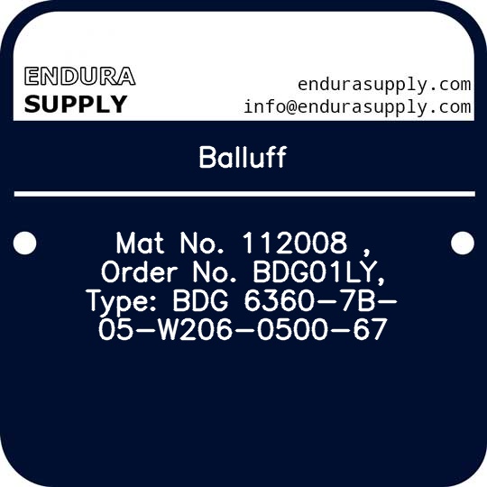 balluff-mat-no-112008-order-no-bdg01ly-type-bdg-6360-7b-05-w206-0500-67