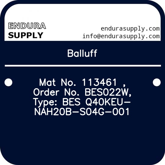 balluff-mat-no-113461-order-no-bes022w-type-bes-q40keu-nah20b-s04g-001