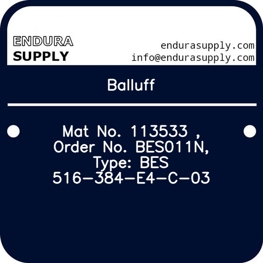 balluff-mat-no-113533-order-no-bes011n-type-bes-516-384-e4-c-03
