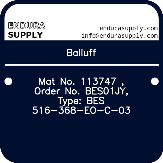 balluff-mat-no-113747-order-no-bes01jy-type-bes-516-368-eo-c-03