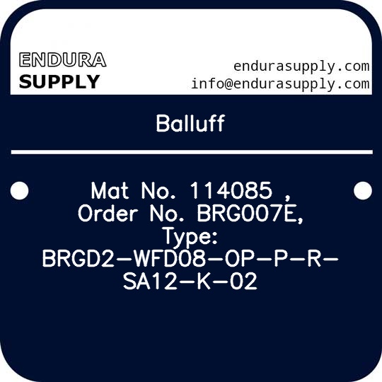 balluff-mat-no-114085-order-no-brg007e-type-brgd2-wfd08-op-p-r-sa12-k-02