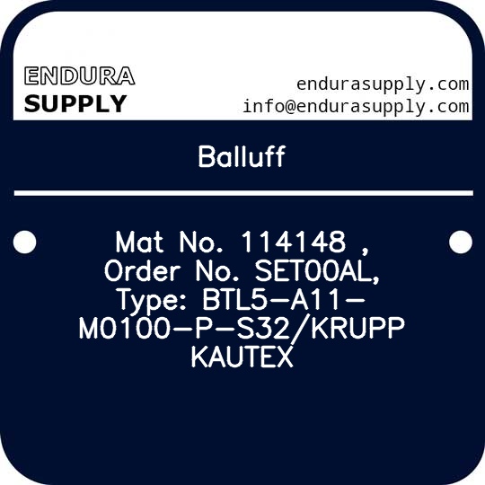 balluff-mat-no-114148-order-no-set00al-type-btl5-a11-m0100-p-s32krupp-kautex