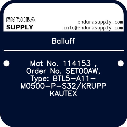 balluff-mat-no-114153-order-no-set00aw-type-btl5-a11-m0500-p-s32krupp-kautex