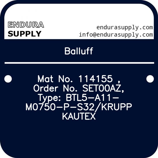 balluff-mat-no-114155-order-no-set00az-type-btl5-a11-m0750-p-s32krupp-kautex