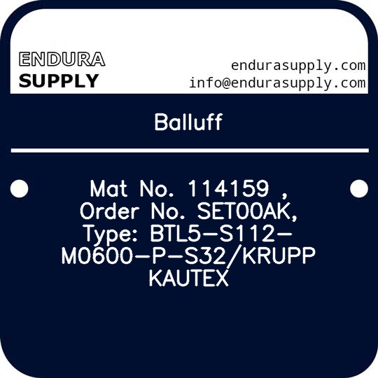 balluff-mat-no-114159-order-no-set00ak-type-btl5-s112-m0600-p-s32krupp-kautex