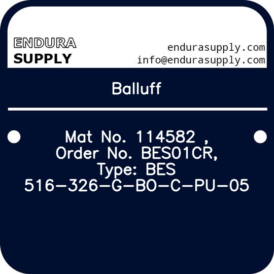 balluff-mat-no-114582-order-no-bes01cr-type-bes-516-326-g-bo-c-pu-05