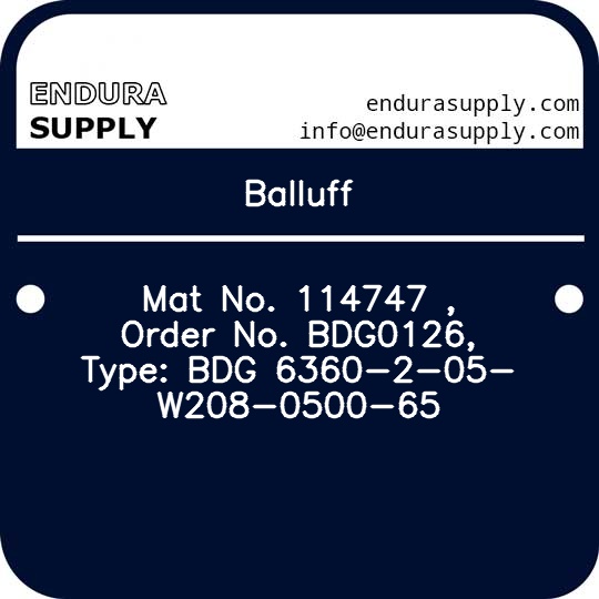 balluff-mat-no-114747-order-no-bdg0126-type-bdg-6360-2-05-w208-0500-65