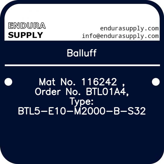 balluff-mat-no-116242-order-no-btl01a4-type-btl5-e10-m2000-b-s32