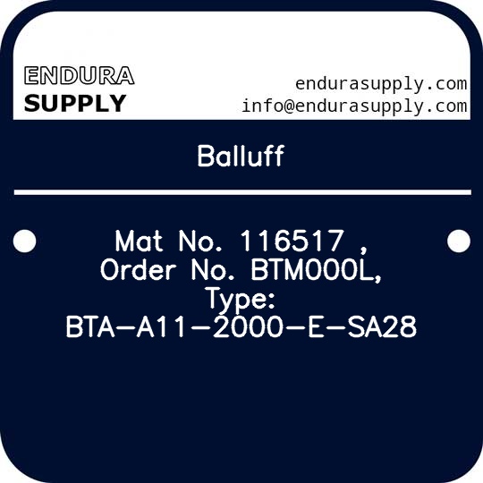 balluff-mat-no-116517-order-no-btm000l-type-bta-a11-2000-e-sa28