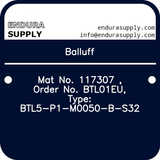 balluff-mat-no-117307-order-no-btl01eu-type-btl5-p1-m0050-b-s32