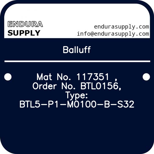 balluff-mat-no-117351-order-no-btl0156-type-btl5-p1-m0100-b-s32