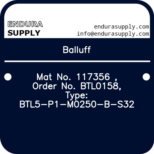 balluff-mat-no-117356-order-no-btl0158-type-btl5-p1-m0250-b-s32