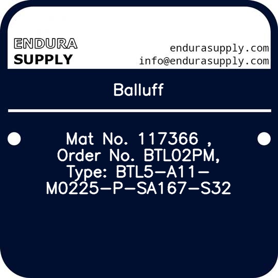 balluff-mat-no-117366-order-no-btl02pm-type-btl5-a11-m0225-p-sa167-s32