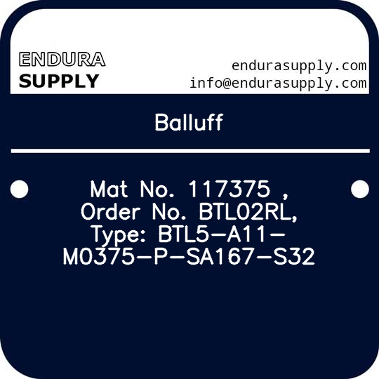 balluff-mat-no-117375-order-no-btl02rl-type-btl5-a11-m0375-p-sa167-s32