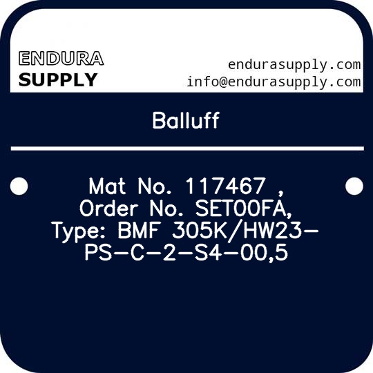 balluff-mat-no-117467-order-no-set00fa-type-bmf-305khw23-ps-c-2-s4-005